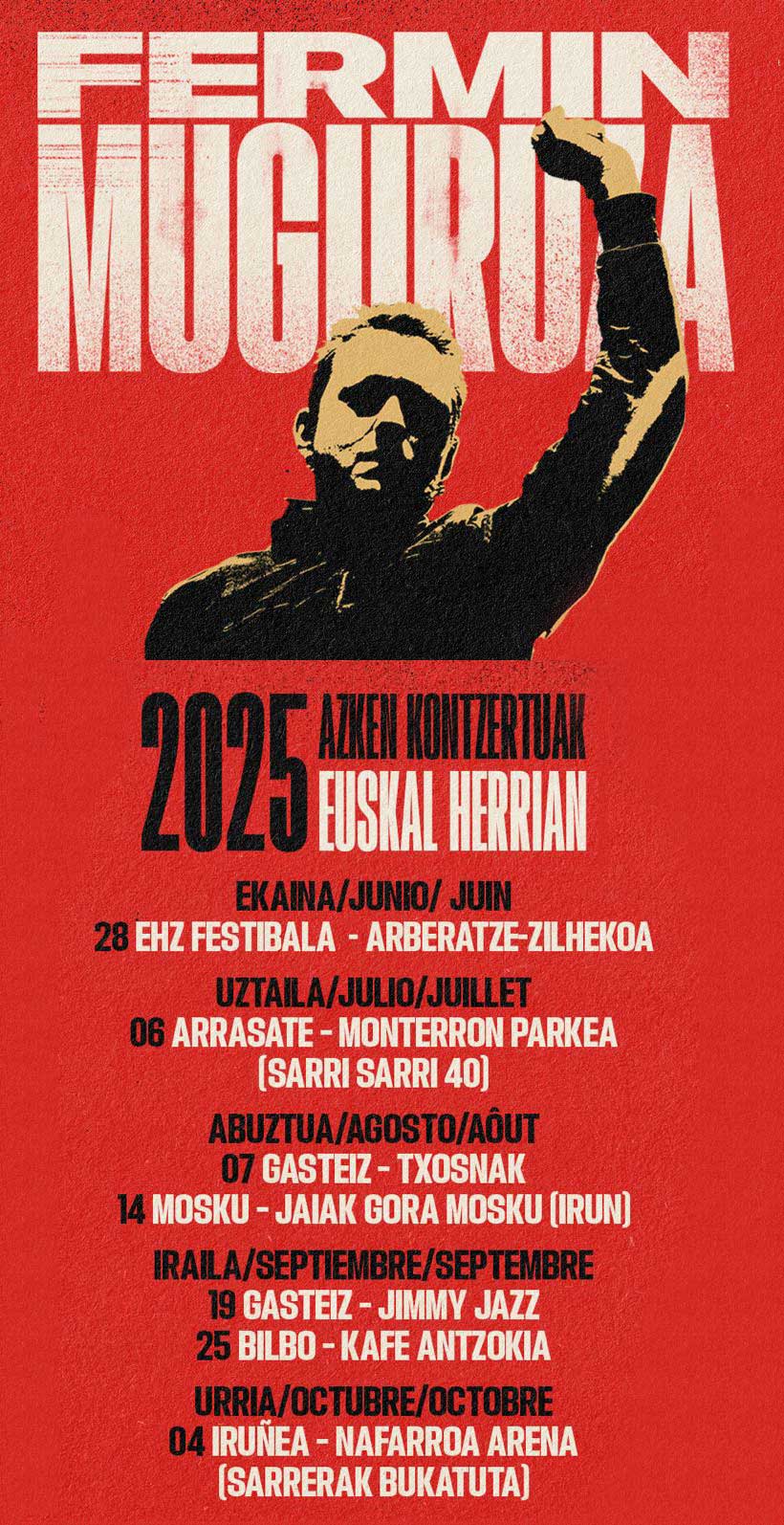 Fermin Muguruza 40. Urteurrena - Tour 2025
