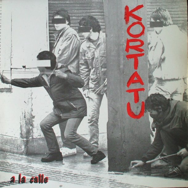 A la Calle - Kortatu