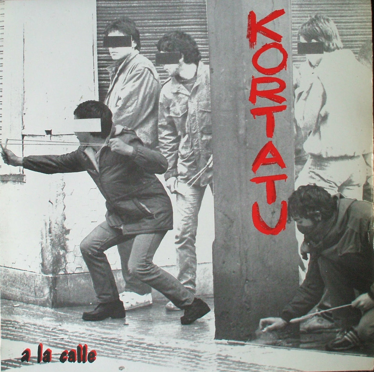 A la Calle - Kortatu