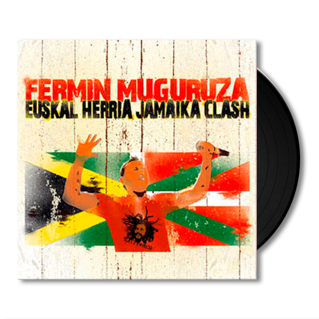 Fermin Muguruza - Euskal Herria Jamaika Clash